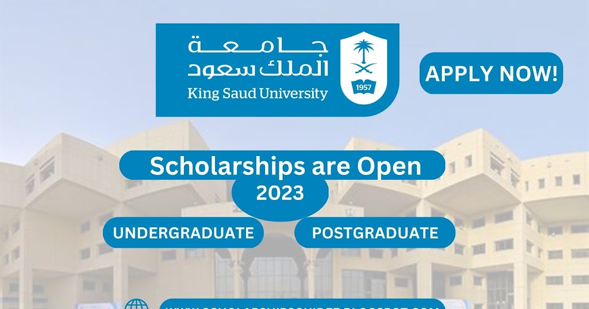 king saud university phd scholarship 2023